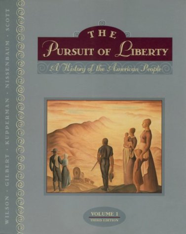 The Pursuit of Liberty, Vol. 1,New