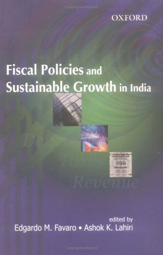 Fiscal Policies and Sustainable Growth in India,Used