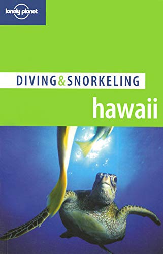 Lonely Planet Diving & Snorkeling Hawaii (LONELY PLANET DIVING AND SNORKELING HAWAII),Used