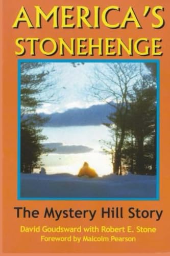 America'S Stonehenge: The Mystery Hill Story,Used