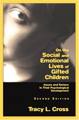 On the Social and Emotional Lives of Gifted Children,Used