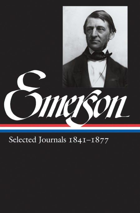 Ralph Waldo Emerson: Selected Journals 18411877 (Library of America Ralph Waldo Emerson Edition),Used