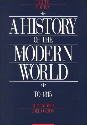 A History Of The Modern World, Volume I: To 1815 (8Th Edition),Used