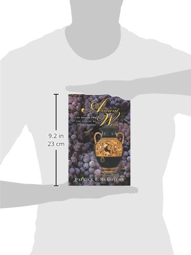 Ancient Wine: The Search for the Origins of Viniculture,Used