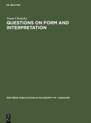 Questions on Form and Interpretation (PdR Press Publications in Philosophy of Language, 4),Used