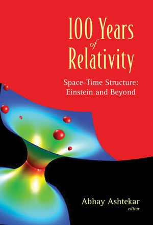100 Years of Relativity: SpaceTime Structure  Einstein and Beyond,Used