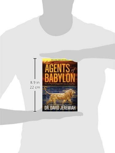 Agents of Babylon: What the Prophecies of Daniel Tell Us about the End of Days,New