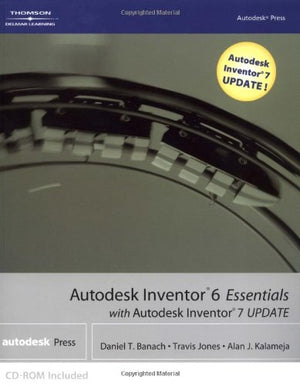 Autodesk Inventor 6 Essentials with Autodesk Inventor 7 UPDATE,Used