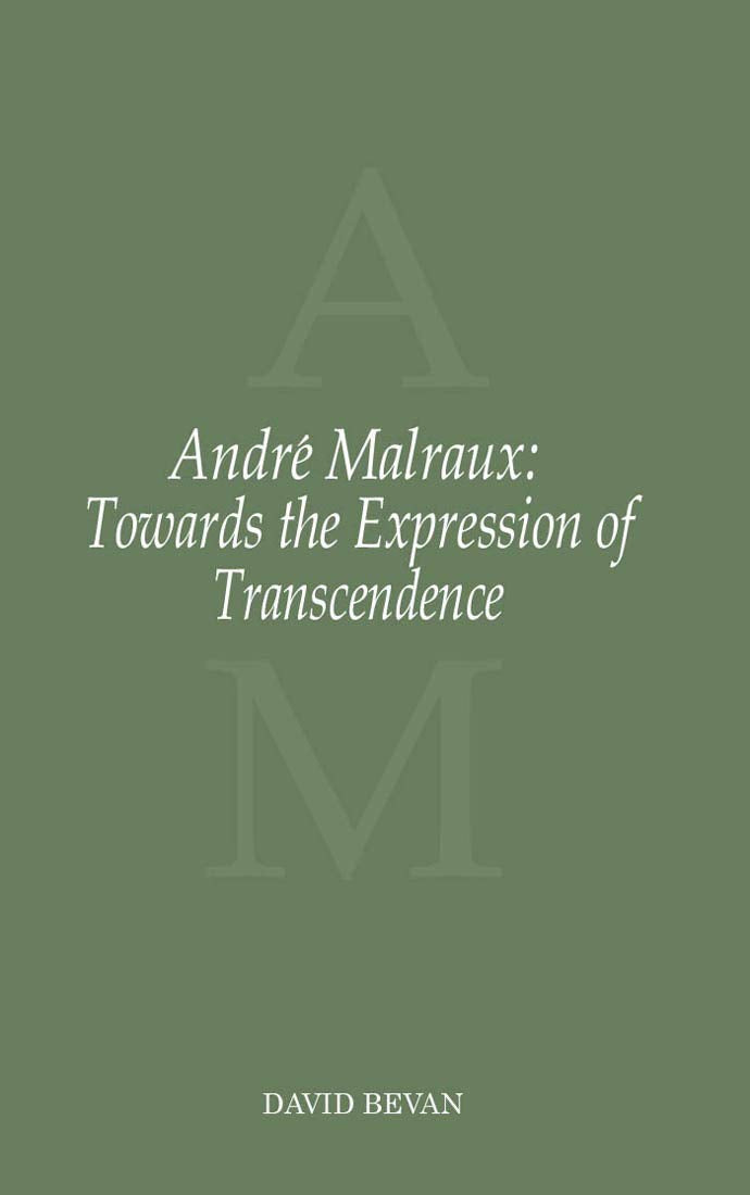 Andr Malraux: Towards the Expression of Transcendence,Used