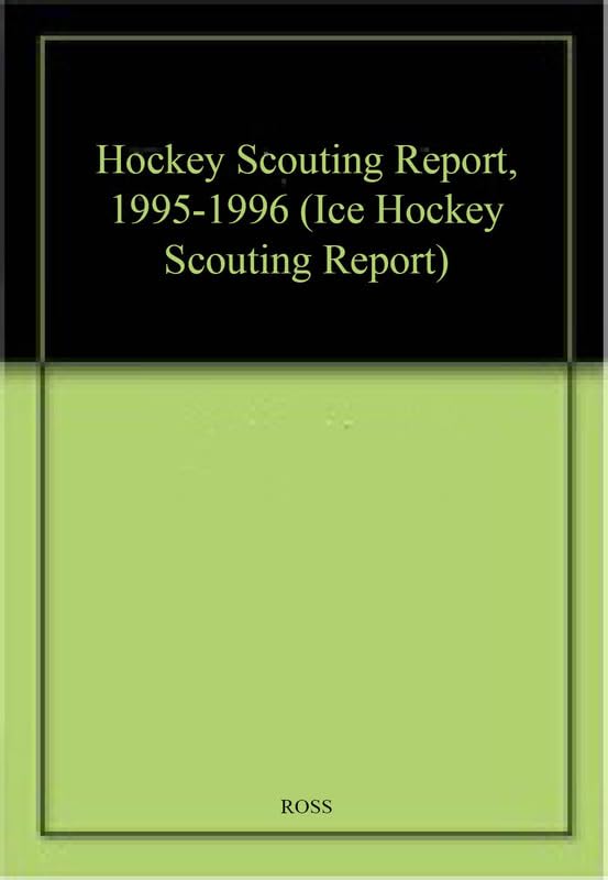 Hockey Scouting Report, 19951996,New