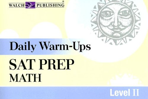 Daily Warmups: Sat Prep: Math Level Ii (Daily Warmups) (Daily Warm Ups Level 2),New