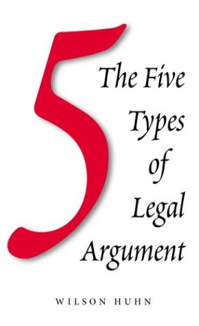 Five Types of Legal Arguments,New
