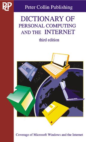 Dictionary of Personal Computing and the Internet