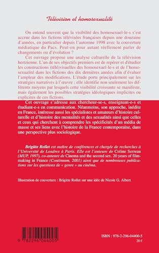 Tlvision et Homosexualit: 10 ans de fictions franaise 19952005 (French Edition),Used