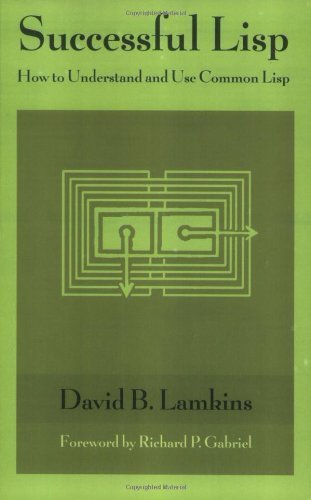 Successful Lisp: How to Understand and Use Common Lisp,Used
