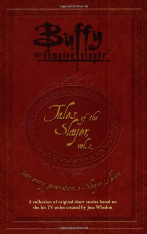 Tales of the Slayer, Volume 2 (Buffy the Vampire Slayer),Used