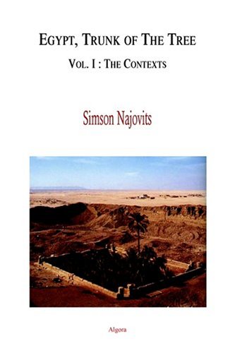 Egypt, Trunk Of The Tree, Vol. 1: The Contexts,New
