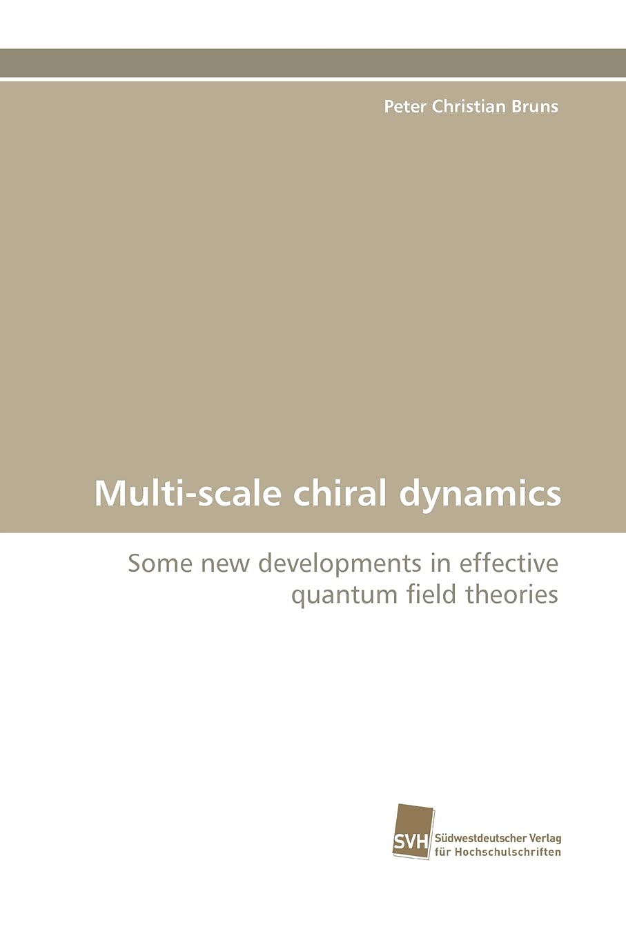 Multiscale chiral dynamics: Some new developments in effective quantum field theories,Used