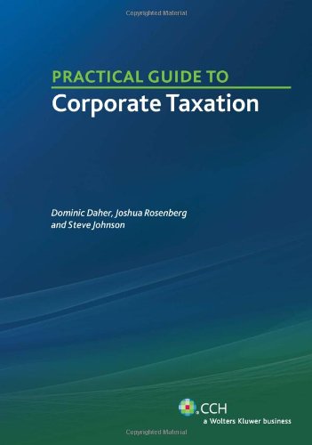 Practical Guide to Corporate Taxation,Used