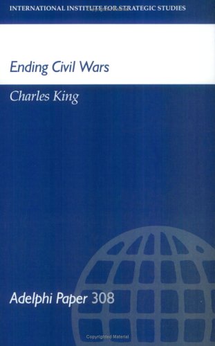 Ending Civil Wars (Adelphi Papers),Used