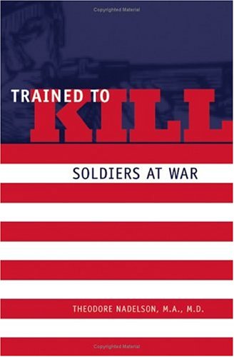 Trained To Kill: Soldiers At War-new,New
