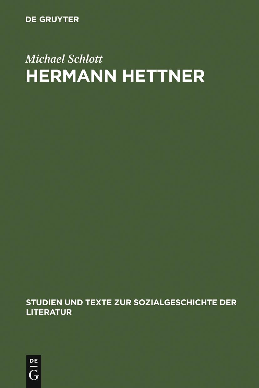 Hermann Hettner: Idealistisches Bildungsprinzip versus Forschungsimperativ. Zur Karriere eines >undisziplinierten< Gelehrten im ,New
