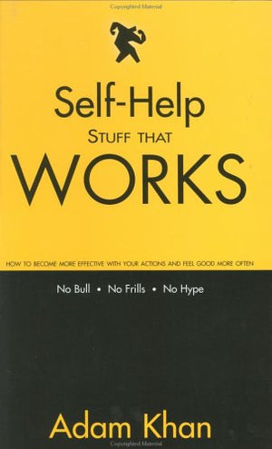 Selfhelp Stuff That Works,New