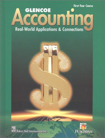 Glencoe Accounting: Realworld Applications & Connections,Used