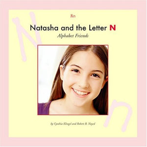 Natasha and the Letter N (Alphabet Friends),Used