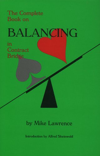 The Complete Book on Balancing in Contract Bridge,Used
