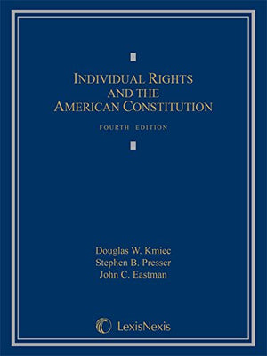 Individual Rights and the American Constitution,Used