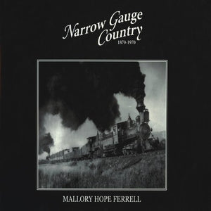 Narrow Gauge Country 18701970,Used