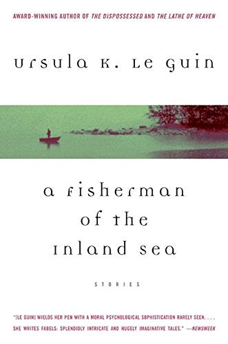 A Fisherman of the Inland Sea: Stories,Used