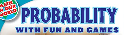 Probability With Fun and Games (Math in Our World Level 3),Used