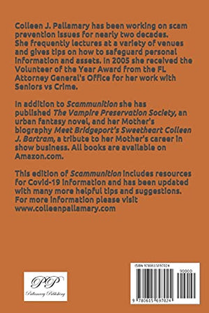 Scammunition: How To Protect Yourself From Con Artists: A Guide for Baby Boomers and Beyond,Used