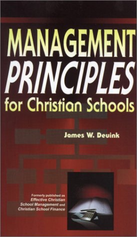 Management Principles for Christian Schools,Used
