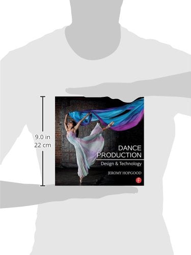 Dance Production: Design And Technology