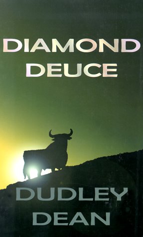 Diamond Deuce: A Western Story,Used