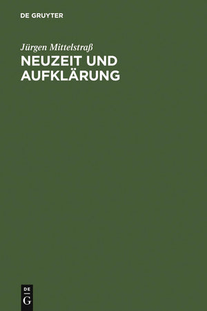 Neuzeit Und Aufklrung: Studien Zur Entstehung Der Neuzeitlichen Wissenschaft Und Philosophie (German Edition),Used