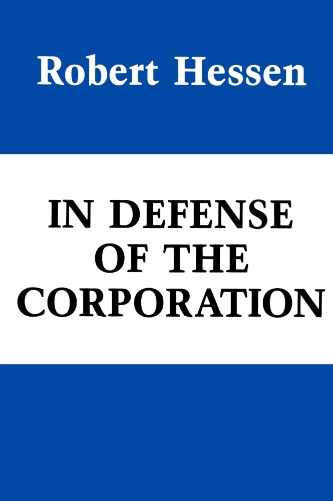 In Defense Of The Corporation (Hoover Institution Press Publication) (Volume 207),Used