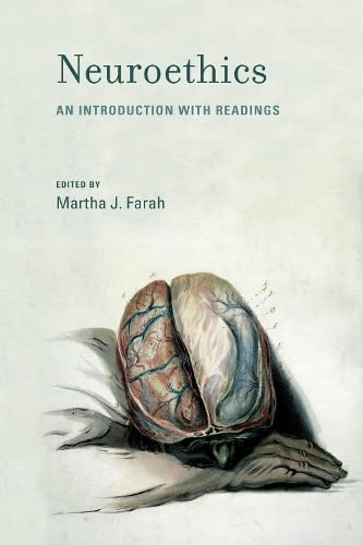 Neuroethics: An Introduction with Readings (Basic Bioethics),Used
