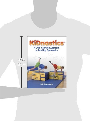 Kidnastics:A ChildCentered Approach to Teaching Gymnastics