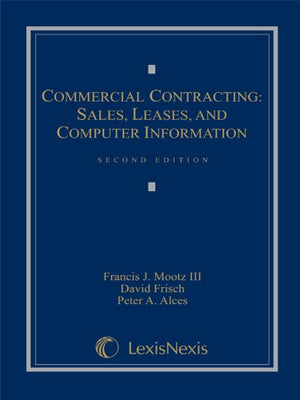 Commercial Contracting: Sales, Leases, and Computer Information,Used