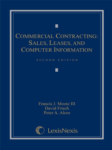 Commercial Contracting: Sales, Leases, and Computer Information,Used