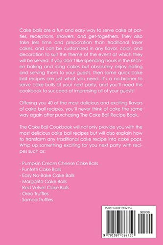 The Cake Ball Recipe Book: Easy Cake Ball Recipes you will Absolutely Love,Used
