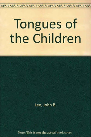 Tongues of the Children,Used