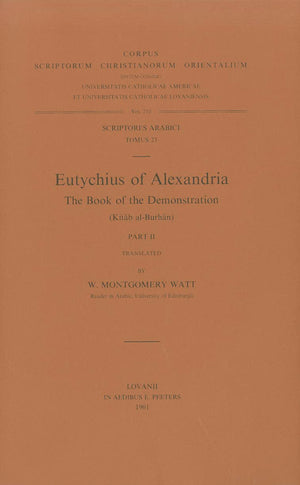 Eutychius Of Alexandria. The Book Of The Demonstration (Kitab Alburhan), Ii. Ar. 23. (Corpus Scriptorum Christianorum Orientali
