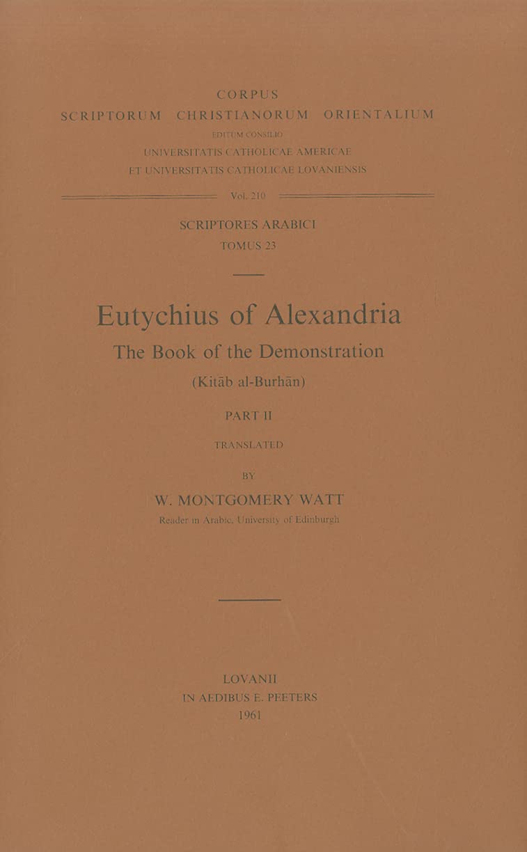 Eutychius Of Alexandria. The Book Of The Demonstration (Kitab Alburhan), Ii. Ar. 23. (Corpus Scriptorum Christianorum Orientali