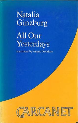 All our yesterdays (Carcanet Collection),Used