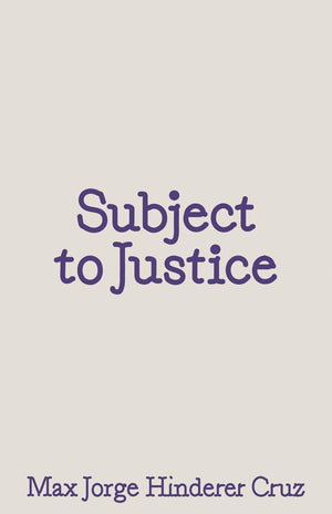 Subject To Justice